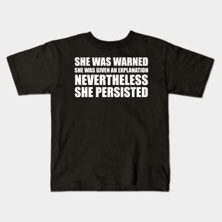 She Was Warned Kids T-Shirt